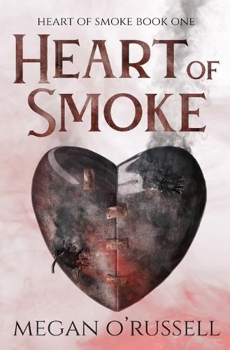 Heart of Smoke (Paperback)