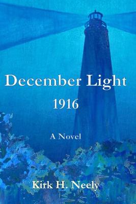 December Light 1916 (Paperback)