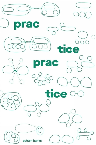 Practice Practice (Paperback)