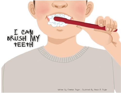 I Can Brush My Teeth (Paperback)
