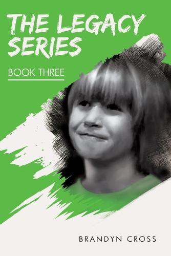 The Legacy Series Book Three (Paperback)