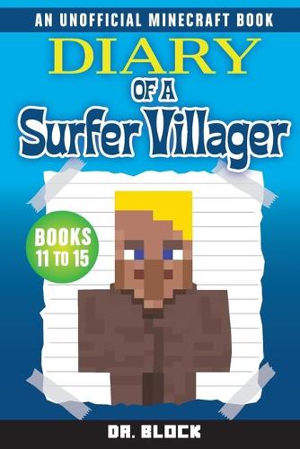 Diary of a Surfer Villager, Books 11-15 (Paperback)