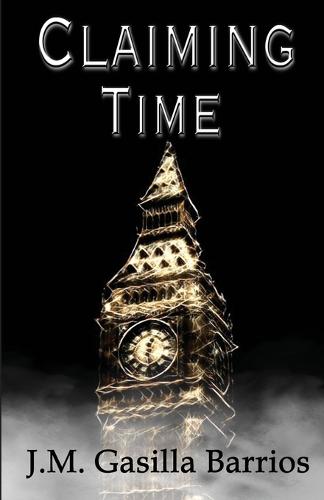 Claiming Time (Paperback)