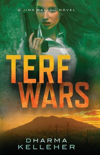 TERF Wars: A Jinx Ballou Novel (Paperback)