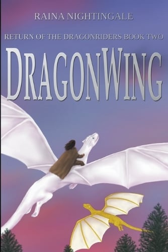 DragonWing - Return of the Dragonriders 2 (Paperback)