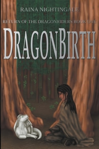 DragonBirth - Return of the Dragonriders 1 (Paperback)