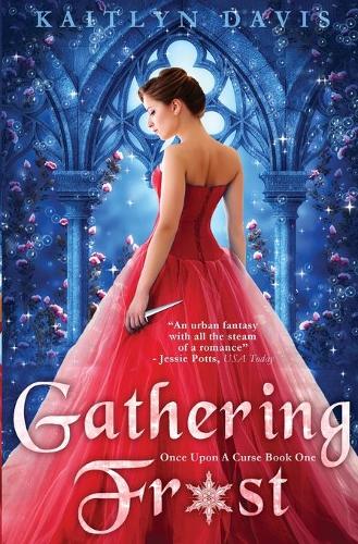 Gathering Frost - Once Upon a Curse 1 (Paperback)