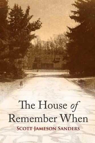 The House of Remember When (Paperback)