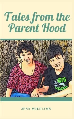 Tales from the Parent Hood (Paperback)