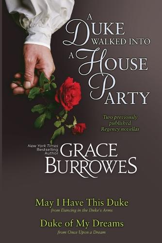 A Duke Walked Into a House Party (Paperback)