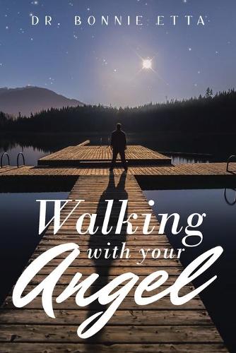 Walking with Your Angel (Paperback)
