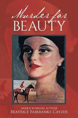 Murder for Beauty (Paperback)