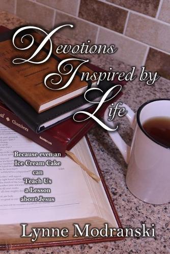 Devotions Inspired by Life (Paperback)
