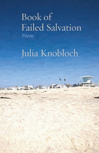 Book of Failed Salvation: Poems - Jewish Poetry Project 20 (Paperback)