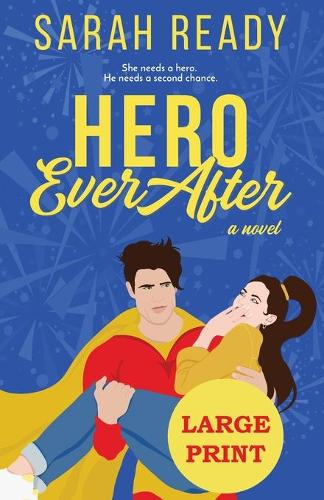 Hero Ever After (Paperback)
