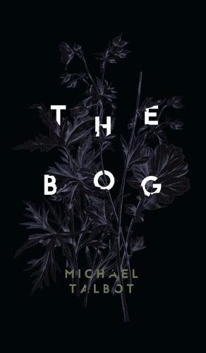 The Bog (Hardback)