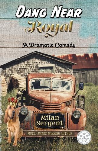 Dang Near Royal (Paperback)