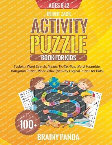 Activity Puzzle Book For Kids Ages 8-12 by Brainy Panda, Oliver Zack ...