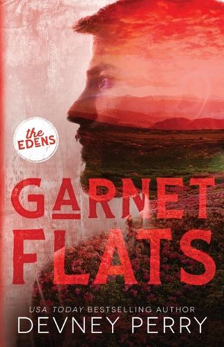 Garnet Flats - The Edens 3 (Paperback)