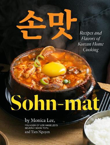 Sohn-mat: Recipes and Flavors of Korean Home Cooking (Hardback)