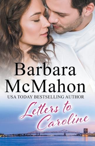 Letters to Caroline - Bayou Nights 1 (Paperback)