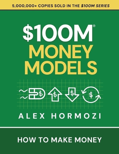 Acquisition.com $100m Money Models