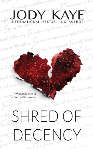 Shred of Decency: Special Edition - Shattered Hearts of Carolina 2 (Paperback)
