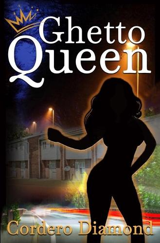 Ghetto Queen (Paperback)