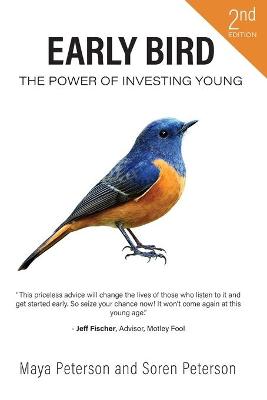 Early Bird: The Power of Investing Young (Paperback)