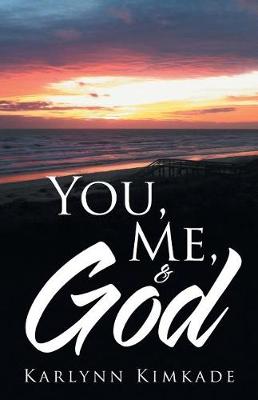 You, Me, & God (Paperback)