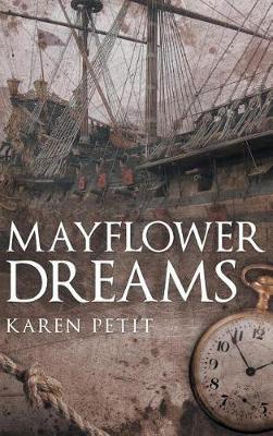 Mayflower Dreams (Hardback)