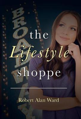 The Lifestyle Shoppe (Hardback)