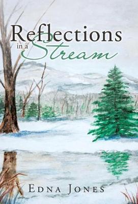 Reflections in a Stream (Hardback)