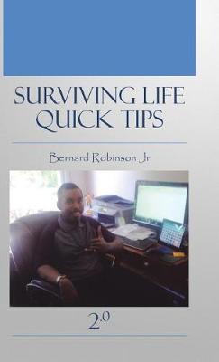 Surviving Life Quick Tips 2.0 (Hardback)