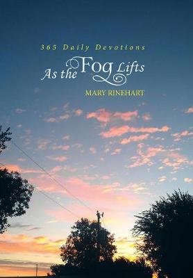 As the Fog Lifts: 365 Daily Devotions (Hardback)