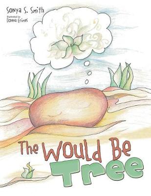 The Would Be Tree (Paperback)