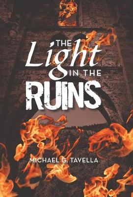 The Light in the Ruins (Hardback)