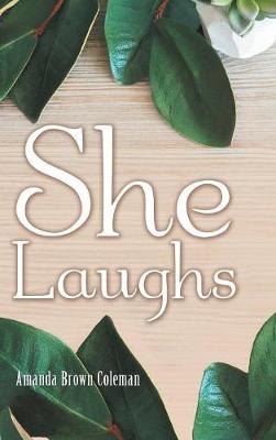 She Laughs (Hardback)