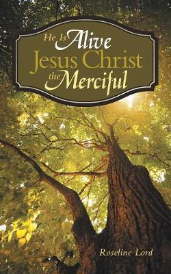 He Is Alive Jesus Christ the Merciful (Paperback)