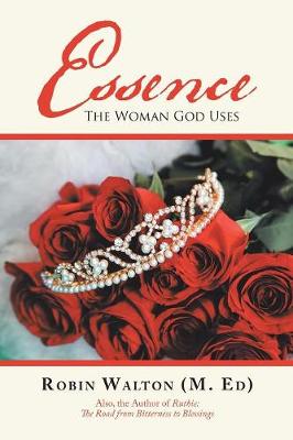 Essence: The Woman God Uses (Paperback)