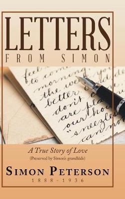 Letters from Simon: A True Story of Love (Hardback)