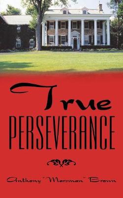 True Perseverance (Paperback)