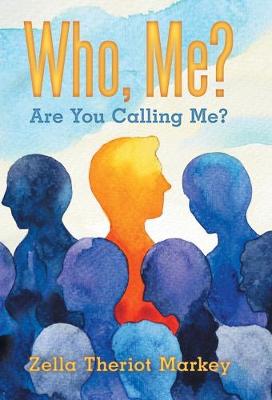 Who, Me?: Are You Calling Me? (Hardback)