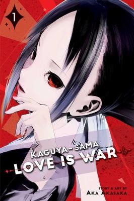 Kaguya-sama: Love Is War, Vol. 1 - Kaguya-sama: Love is War 1 (Paperback)