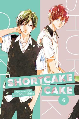 Shortcake Cake, Vol. 6 - Shortcake Cake 6 (Paperback)