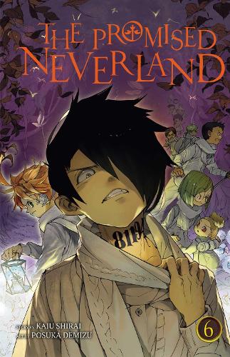The Promised Neverland, Vol. 6 Volume 6 - The Promised Neverland (Paperback)