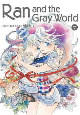 Ran and the Gray World, Vol. 7 - Ran and the Gray World (Paperback)