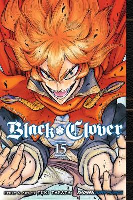 Black Clover, Vol. 15 - Black Clover 15 (Paperback)