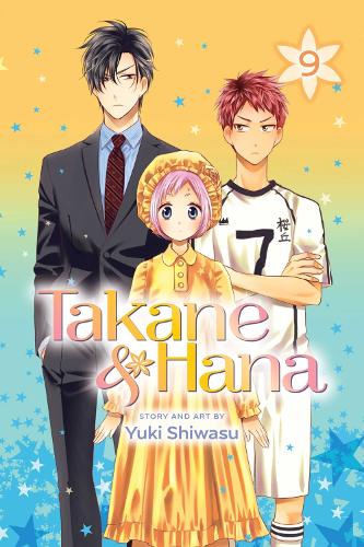 Takane & Hana, Vol. 9 - Takane & Hana 9 (Paperback)