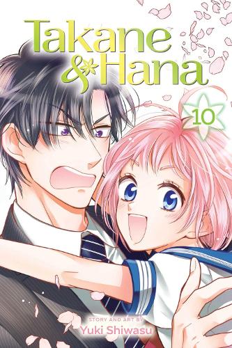 Takane & Hana, Vol. 10 - Takane & Hana 10 (Paperback)